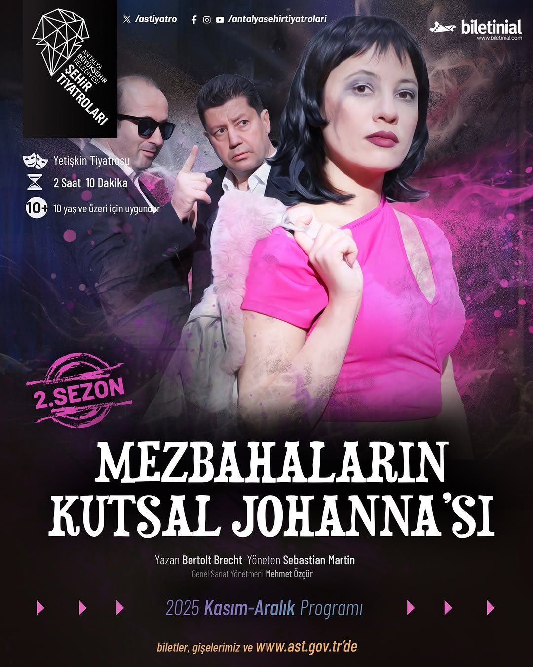 Antalya Şehir Tiyatroları'ndan Bertolt Brecht'in Mezbahaların Kutsal Johannası Oyunu Kasım-Aralık Programı