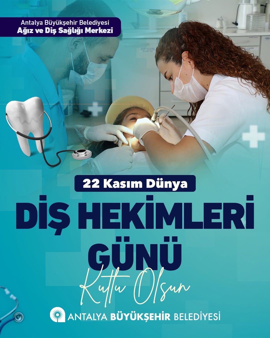 Antalya Büyükşehir Belediyesi'nden Ağız ve Diş Sağlığı Vurgusu