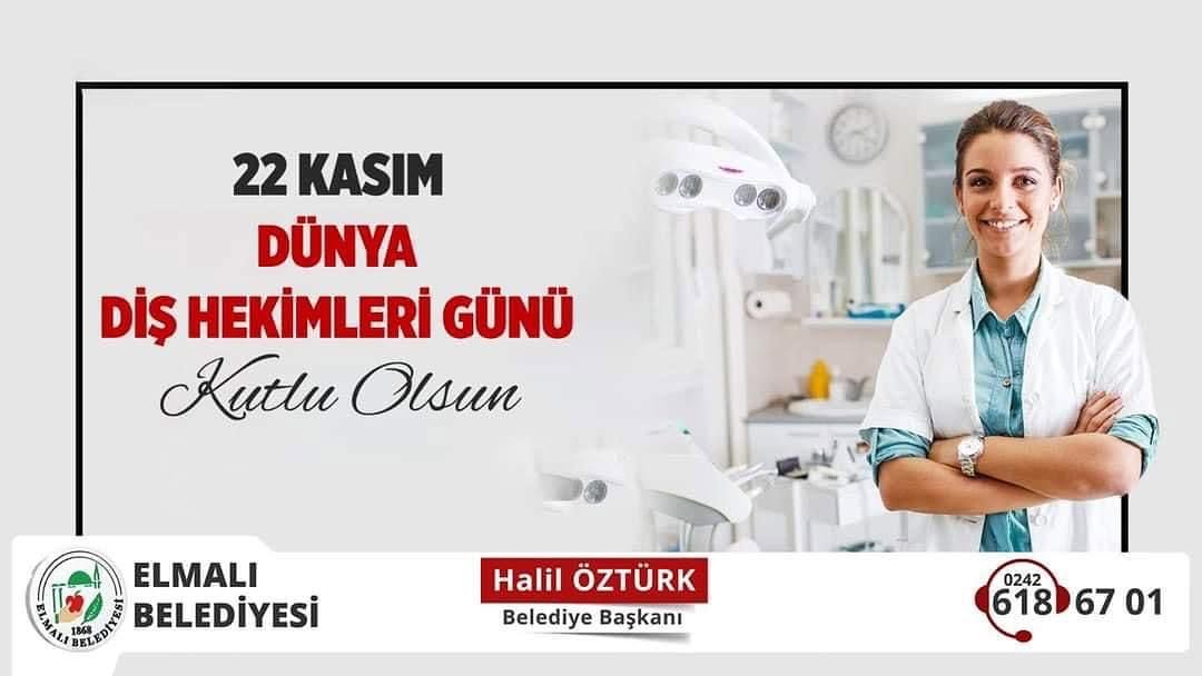 Elmalı Belediyesi'nden Dünya Diş Hekimleri Günü Mesajı