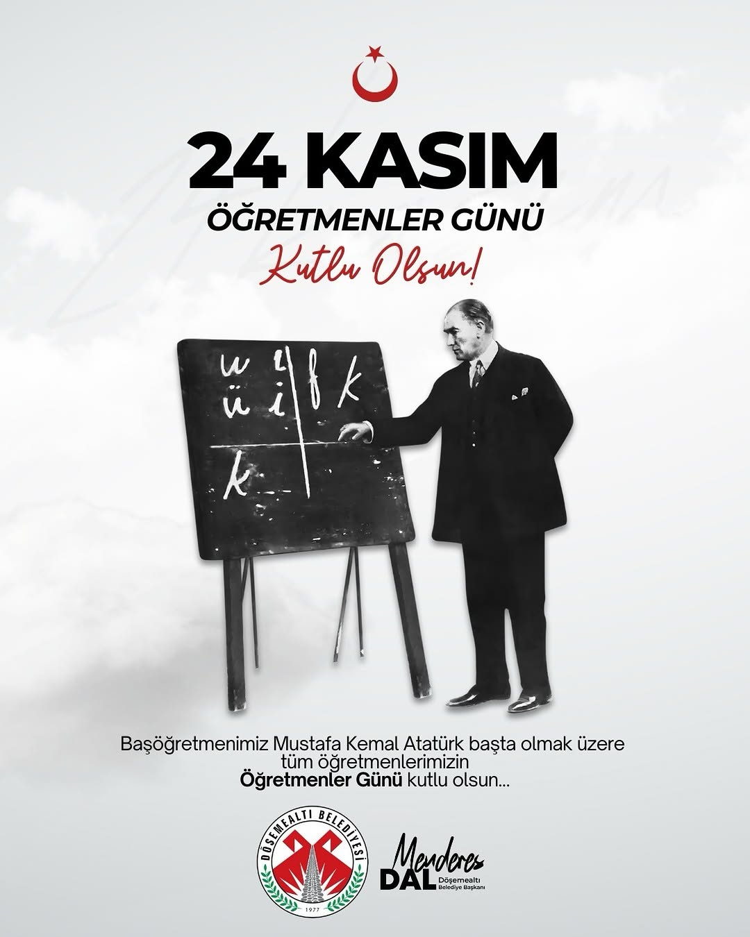 Döşemealtı Belediyesi'nden 24 Kasım Öğretmenler Günü Mesajı