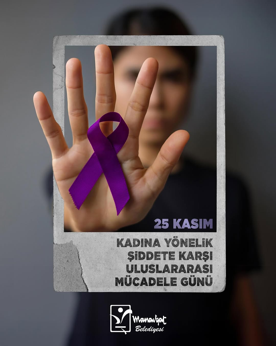 Manavgat Belediyesi'nden 25 Kasım'da Kadına Şiddetle Mücadele Mesajı