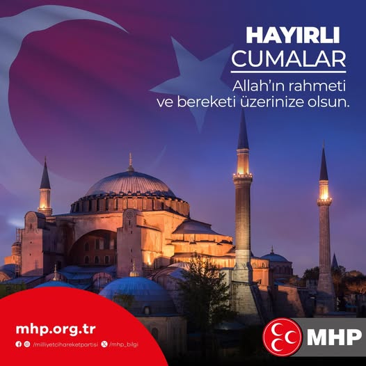 MHP Antalya İl Başkanlığı'ndan Hayırlı Cumalar Mesajı