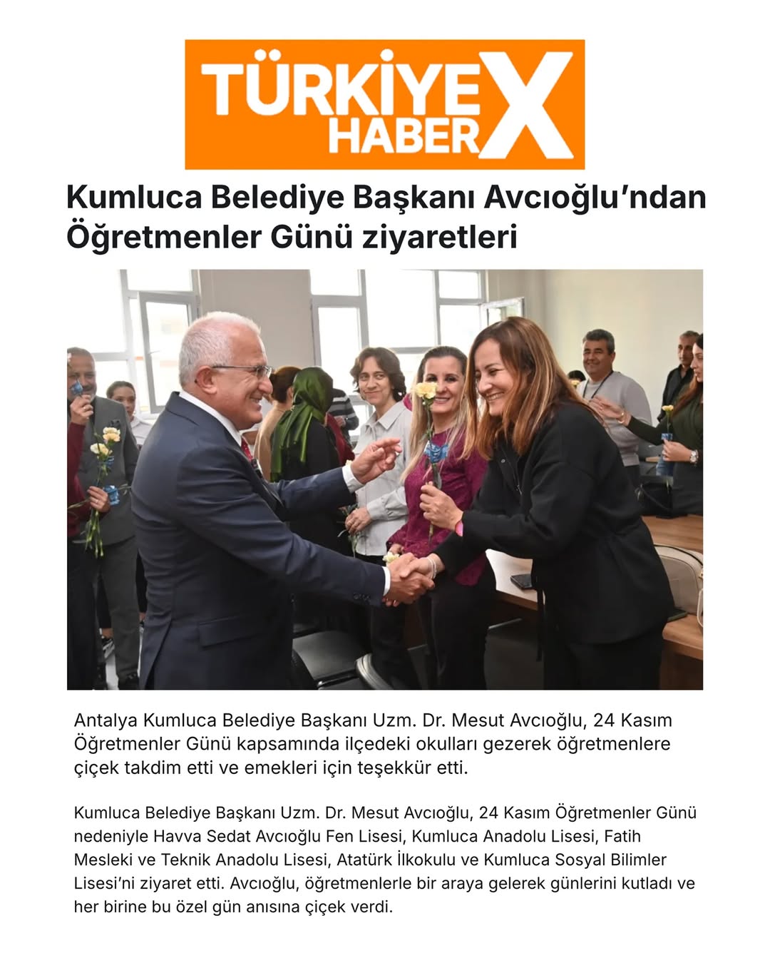 Kumluca Belediye Başkanı Mesut Avcıoğlu, Öğretmenler Günü'nde Eğitim Neferlerini Ziyaret Etti