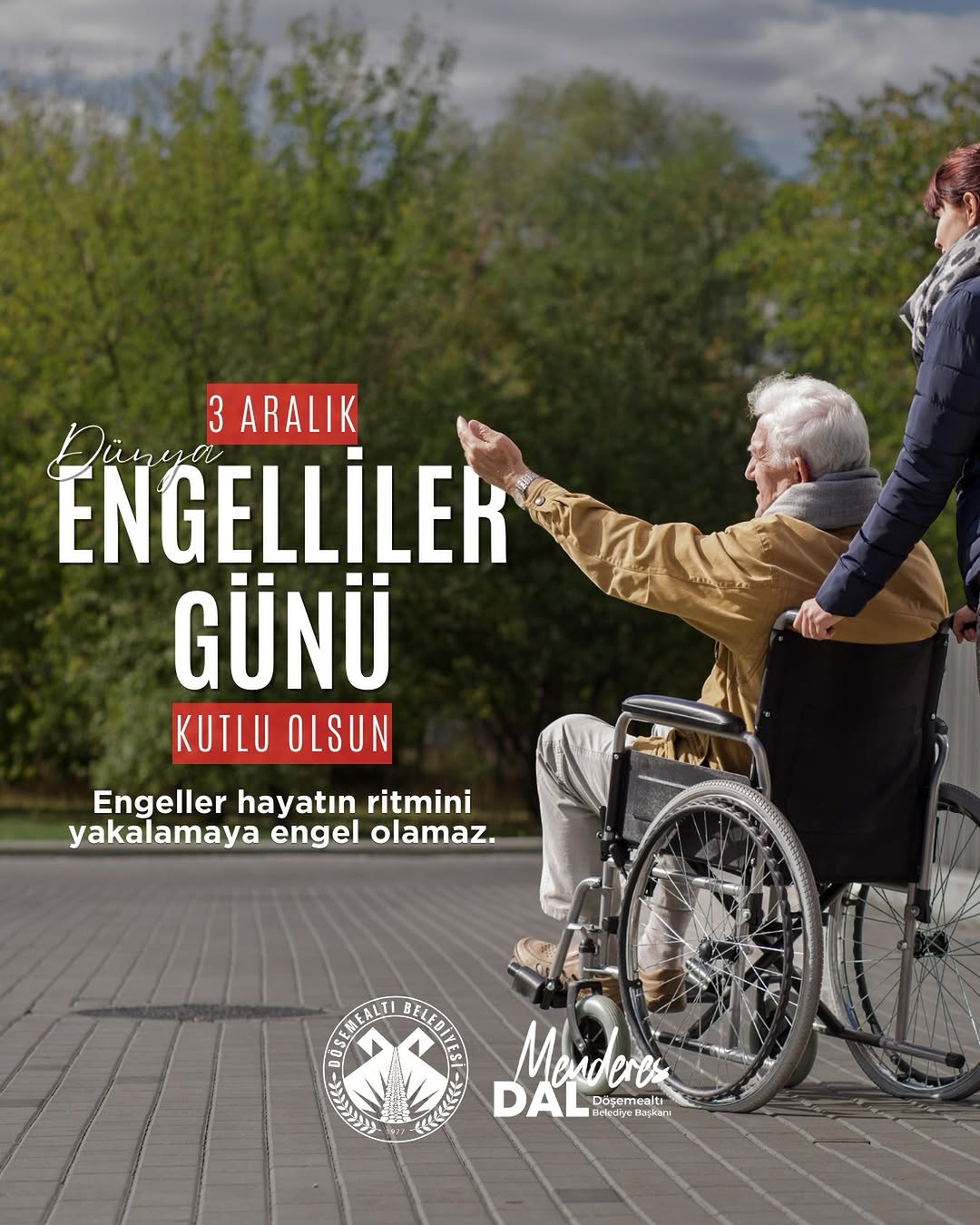 Döşemealtı'ndan 3 Aralık Dünya Engelliler Günü Mesajı: Empati ve Erişilebilirlik Vurgusu