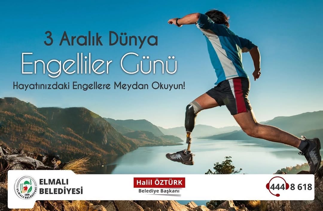 Elmalı Belediyesi'nden 3 Aralık Dünya Engelliler Günü Mesajı: