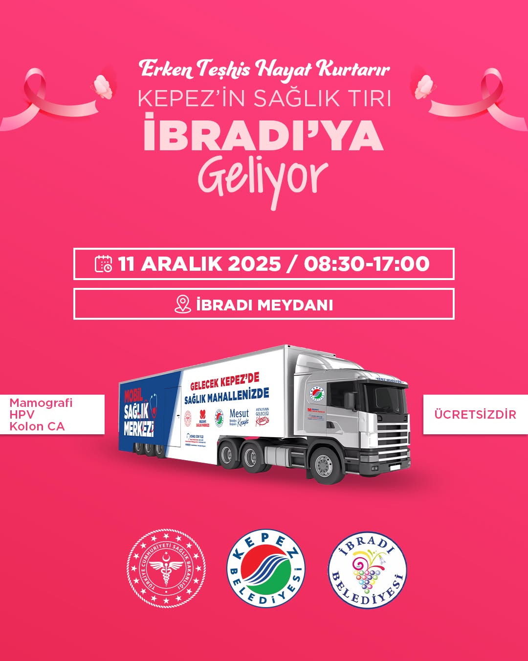 Antalya Kepez Belediyesi Mobil Sağlık Tırı İbradı'da Ücretsiz Kanser Taraması Yapacak