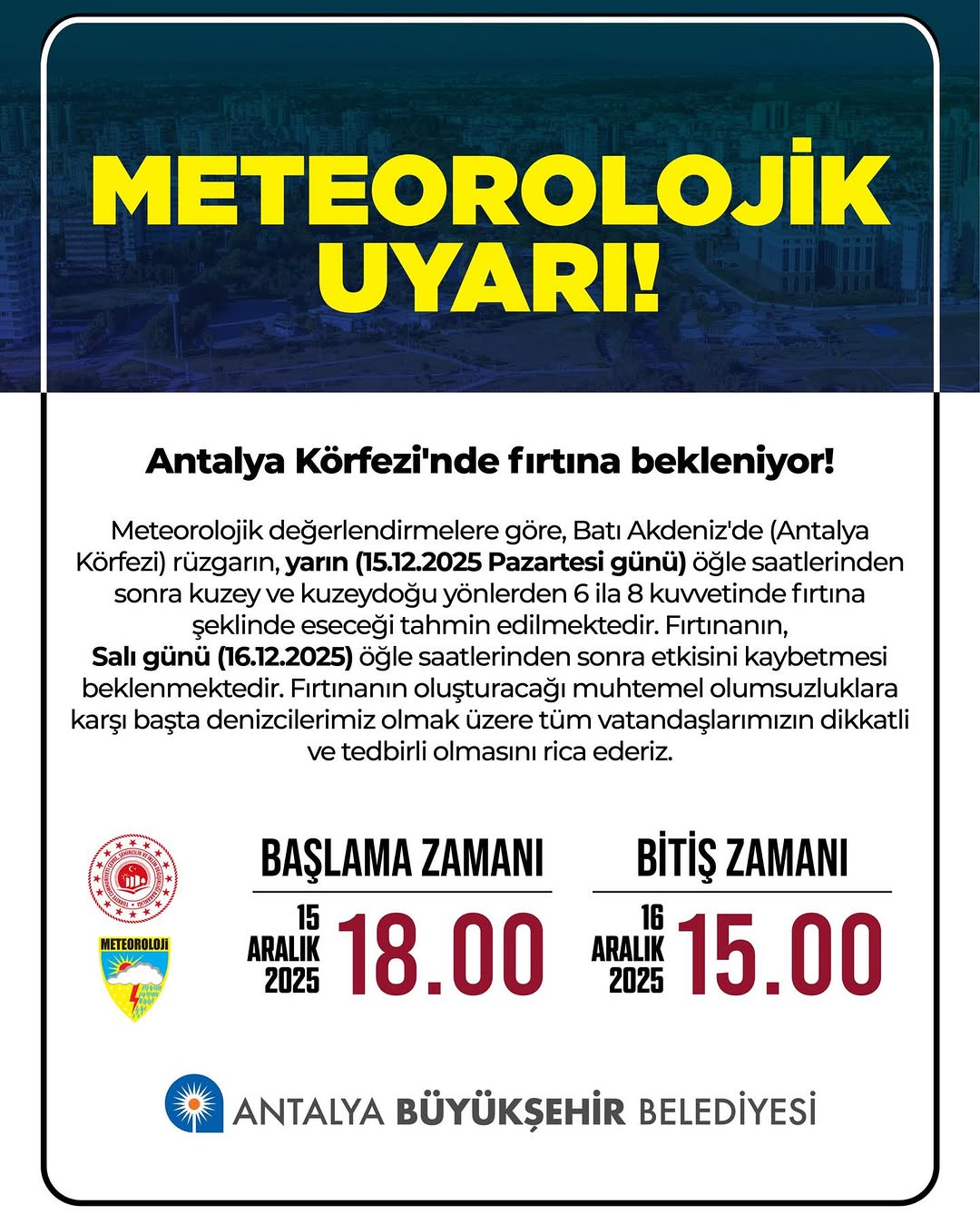 Antalya Büyükşehir Belediyesi'nden Vatandaşlara Meteorolojik Uyarı