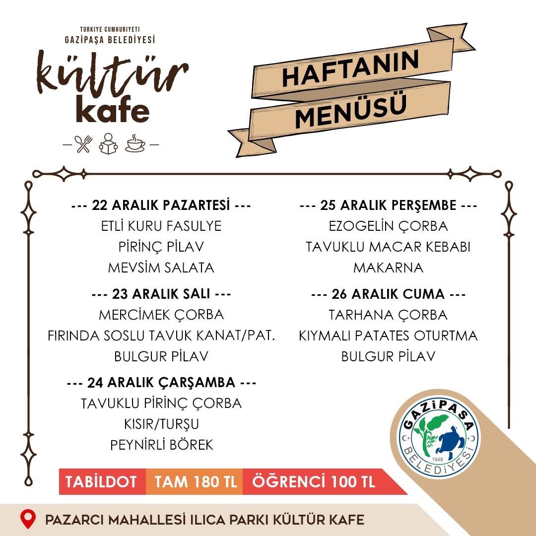 Gazipaşa Belediyesi Kültür Kafe'de Haftalık Menü Lezzetleri