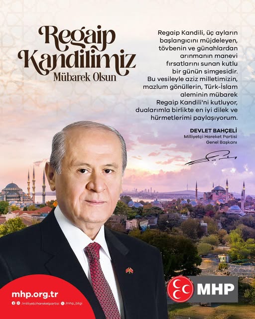 MHP Antalya İl Başkanlığı Regaip Kandili Mesajı Yayımladı