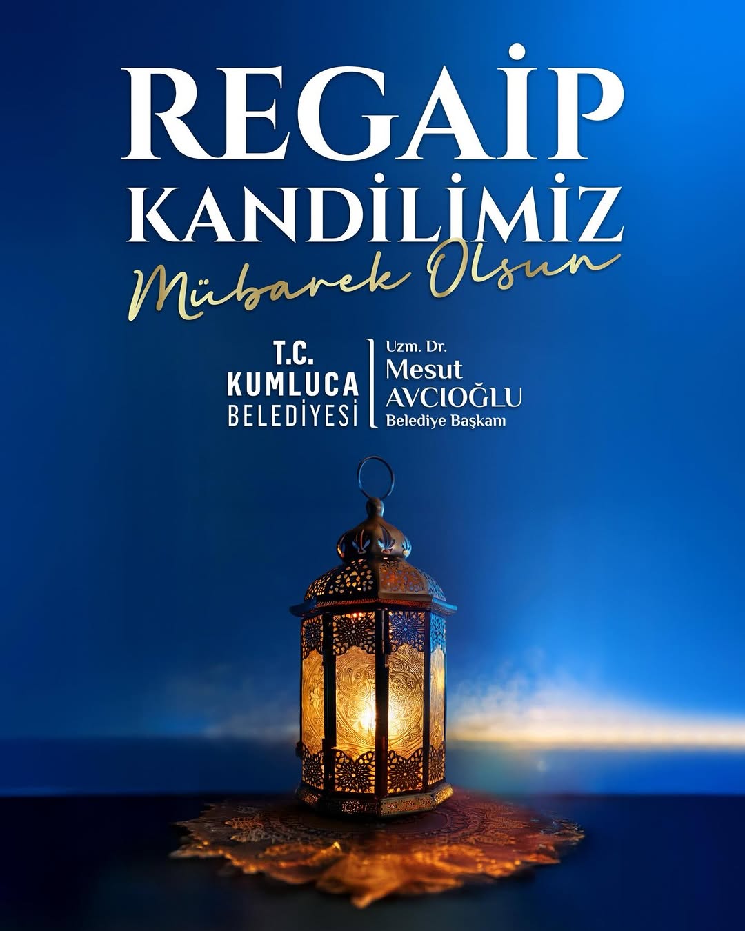 Kumluca'da Regaip Kandili Mesajı: Huzur, Barış ve Bereket Temennisi