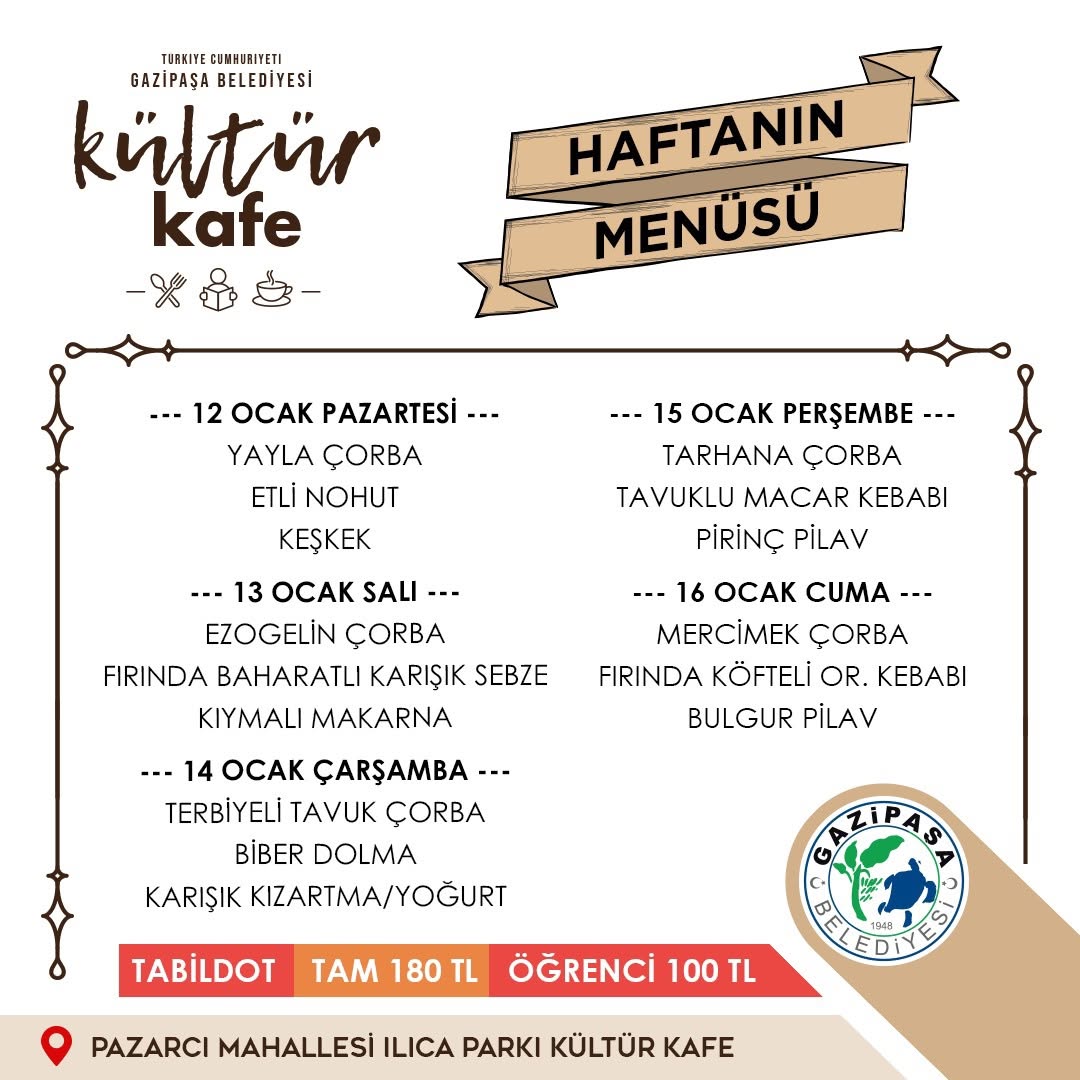 Gazipaşa Belediyesi Kültür Kafesi'nde Haftalık Menü Daveti