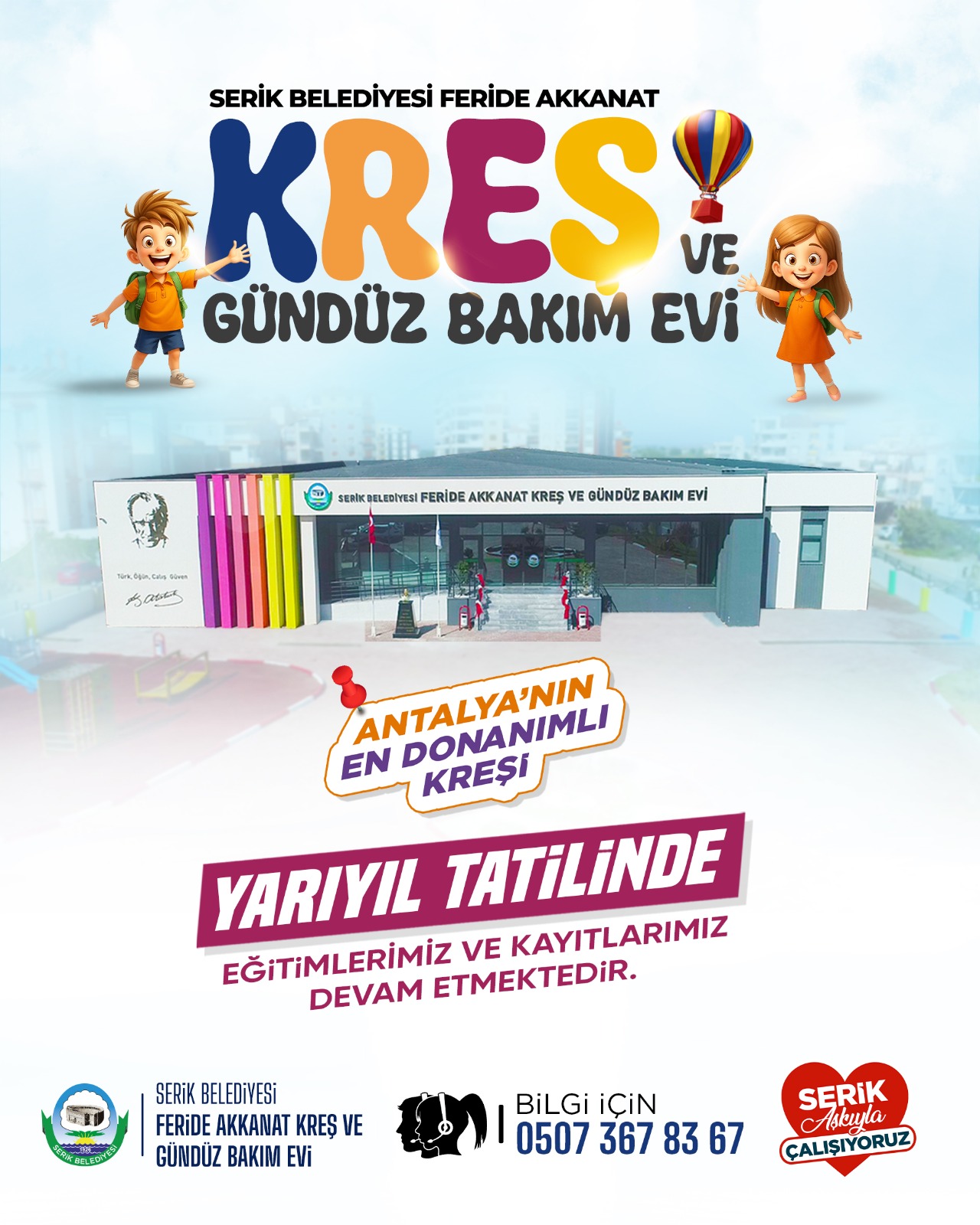 Serik Belediyesi Kreşinde Yarıyıl Tatilinde Eğitim ve Kayıtlar Devam Ediyor