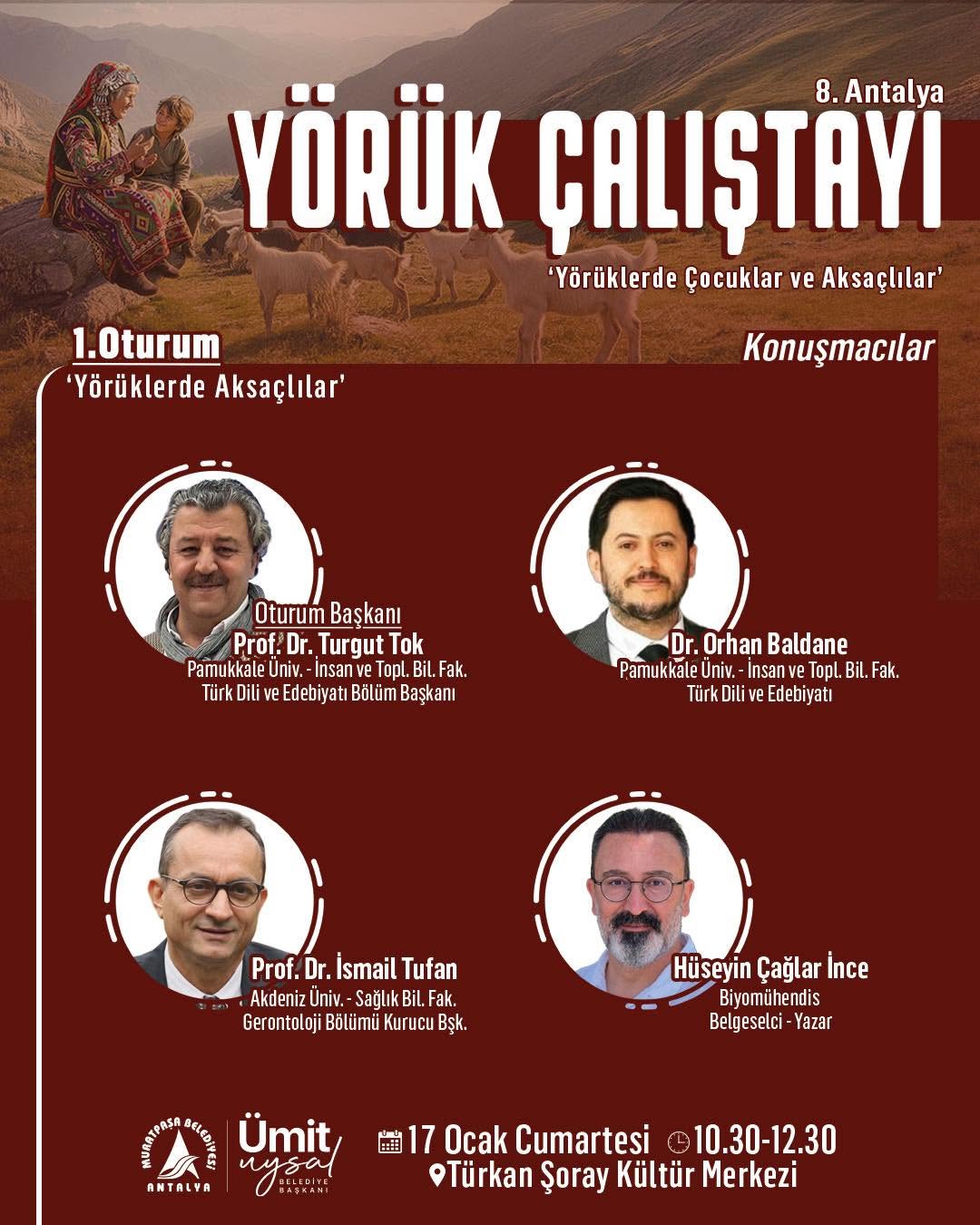 Antalya'da Yörük Kültürü ve Geleceği Masaya Yatırılacak
