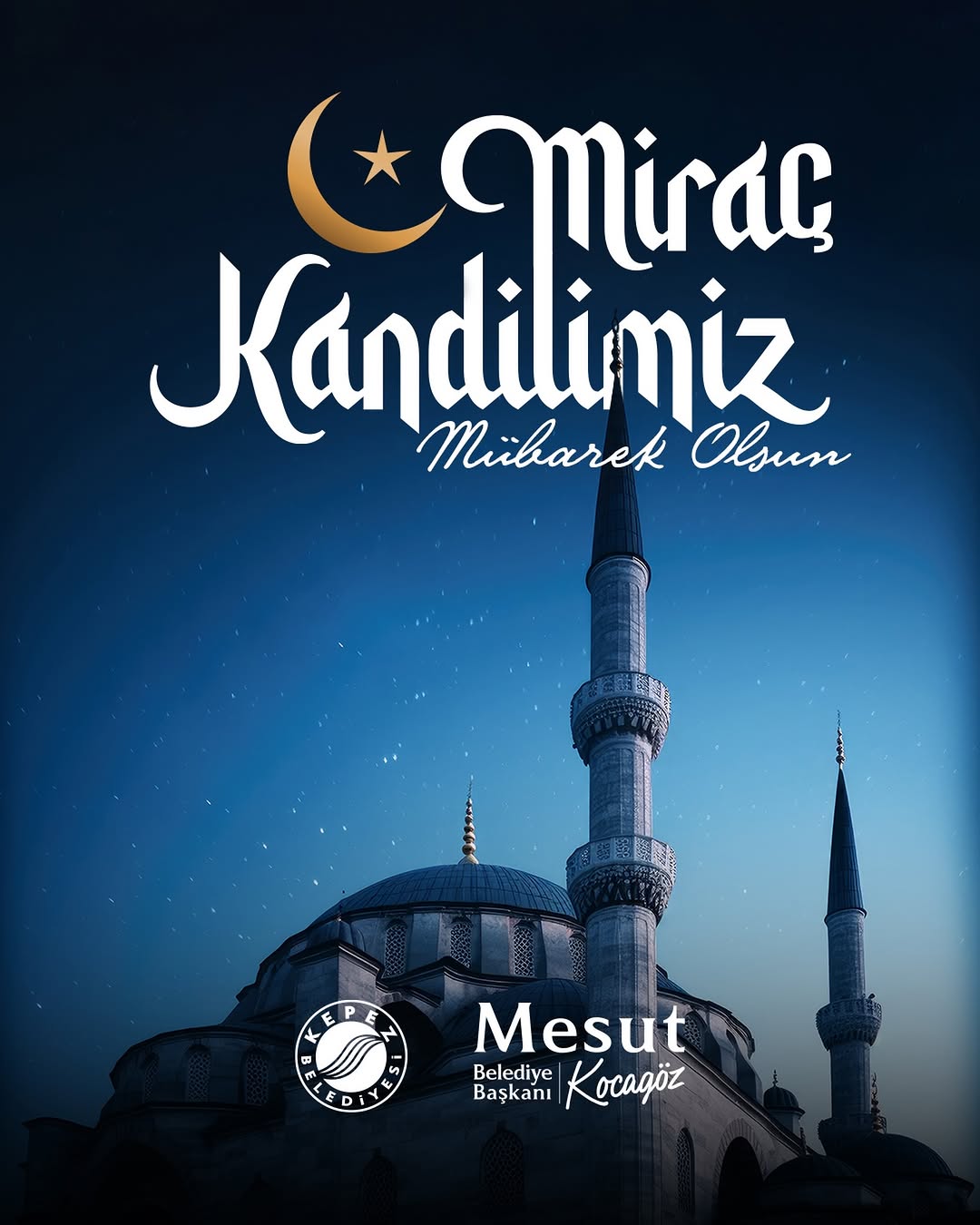 Kepez Belediyesi Miraç Kandili Mesajı Yayımladı