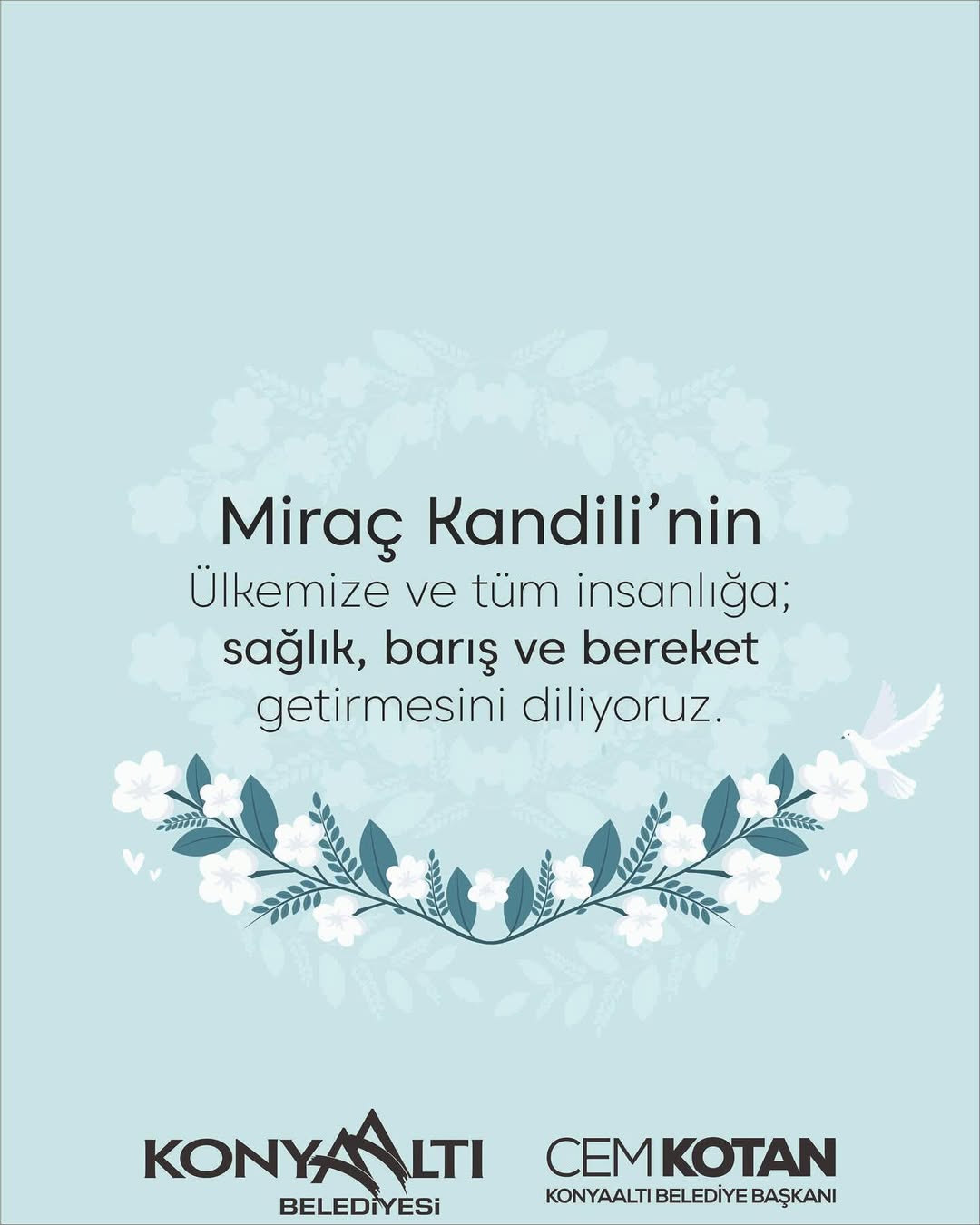 Antalya Konyaaltı Belediyesi Miraç Kandili Mesajı Yayımladı