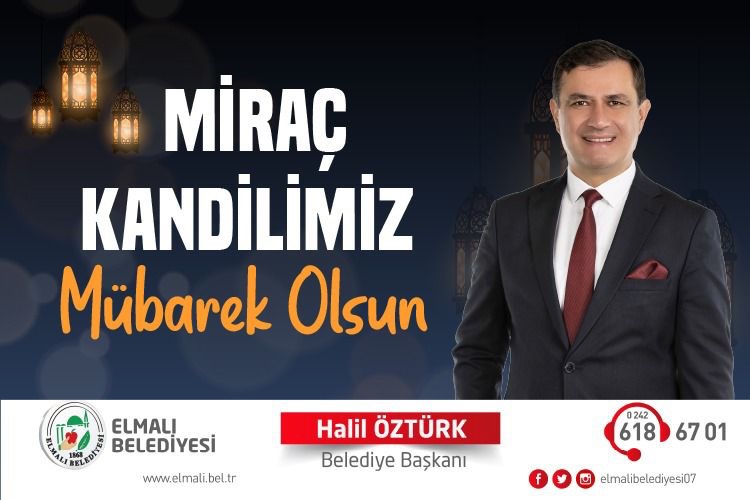 Elmalı Belediyesi'nden Miraç Kandili Mesajı