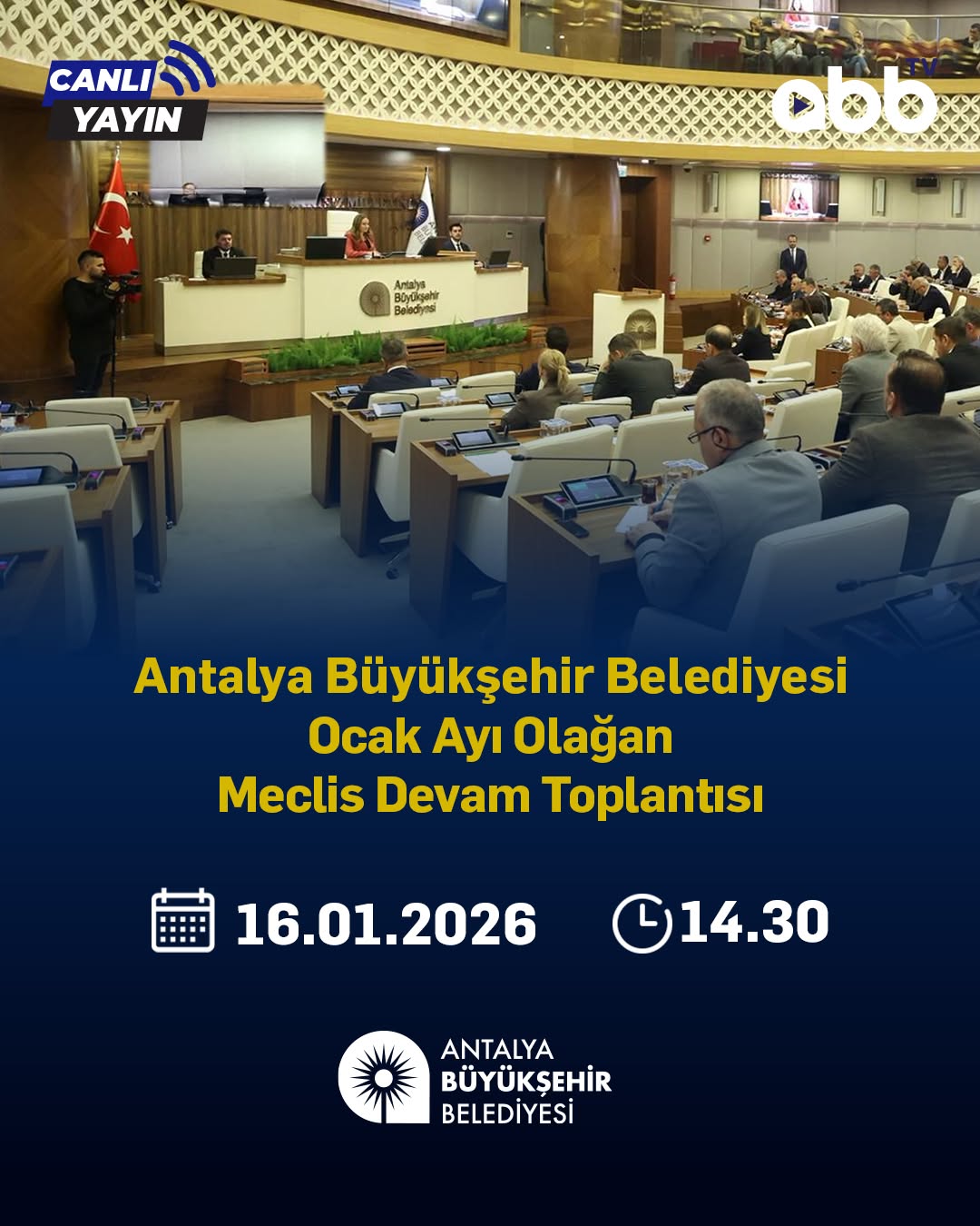 Antalya Büyükşehir Belediyesi Ocak Ayı Meclis Toplantısı Canlı Yayınlanacak