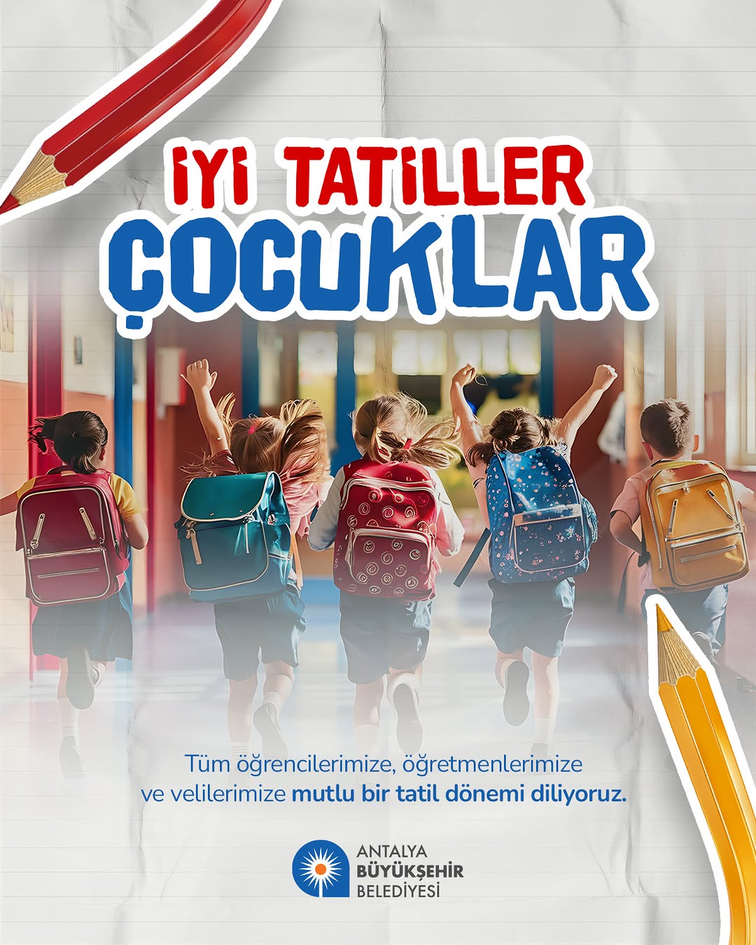 Antalya'da Eğitim Camiasına Yarıyıl Tatili Mesajı