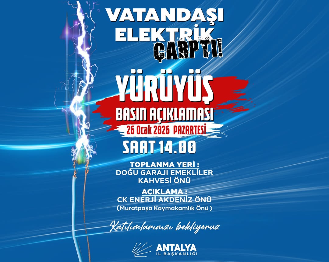 Antalya'da Vatandaşın Elektrik Çarpması Olayı Basın Açıklamasıyla Gündeme Taşınıyor