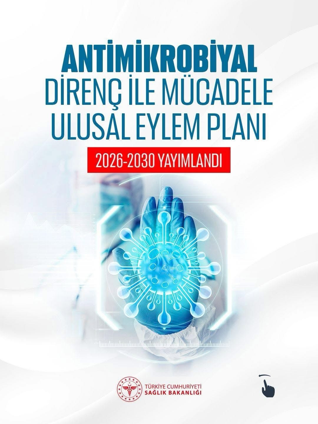 Antalya'da Antimikrobiyal Direnç ile Mücadele İçin Ulusal Eylem Planı Devreye Giriyor