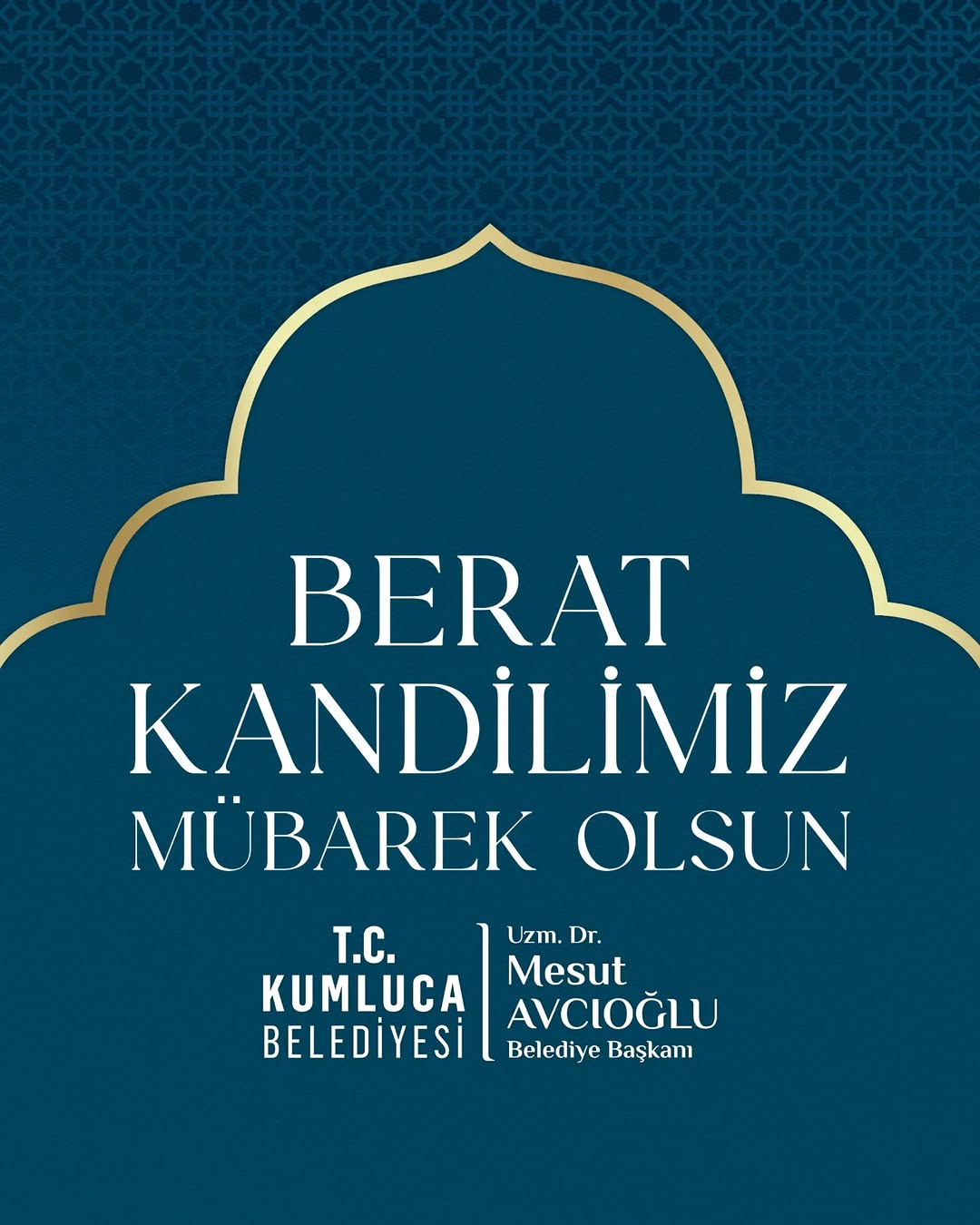 Antalya Kumluca'da Berat Kandili Mesajı: Barış ve Huzur Temennisi
