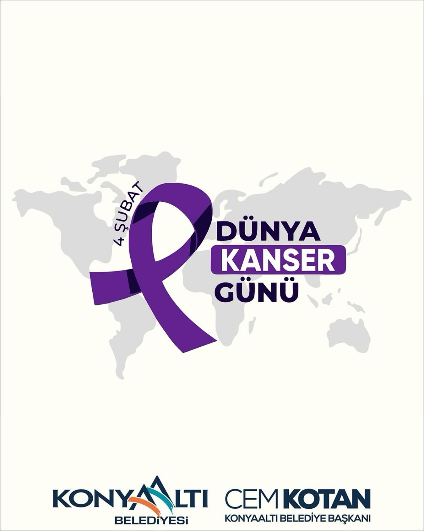 Konyaaltı Belediyesi'nden 4 Şubat Dünya Kanser Günü Mesajı