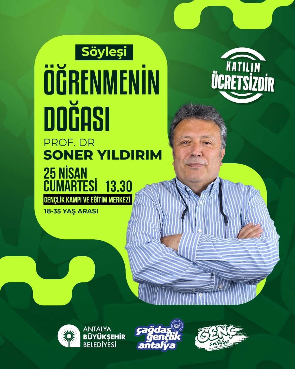 Antalya'da Gençler İçin Öğrenmenin Sırları: Prof. Dr. Soner Yıldırım ile Ücretsiz Söyleşi