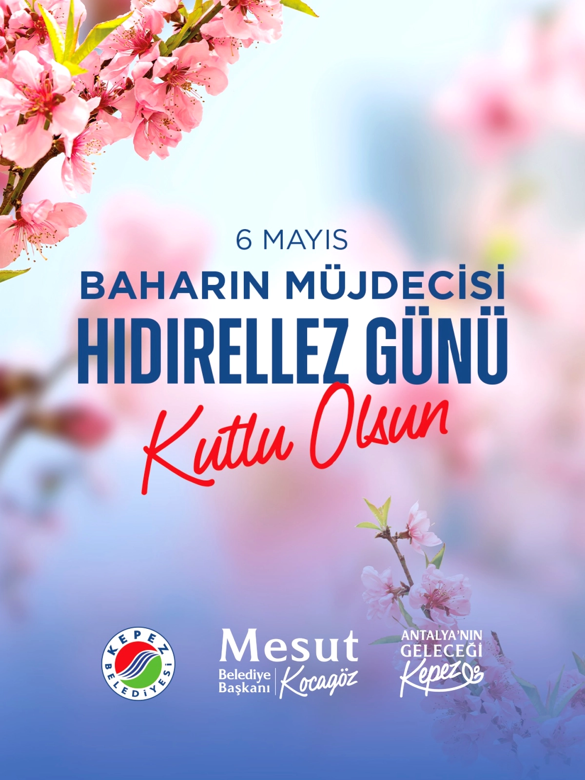 Antalya Kepez'de Hıdırellez Coşkusu: Bereket ve Birlik Mesajı