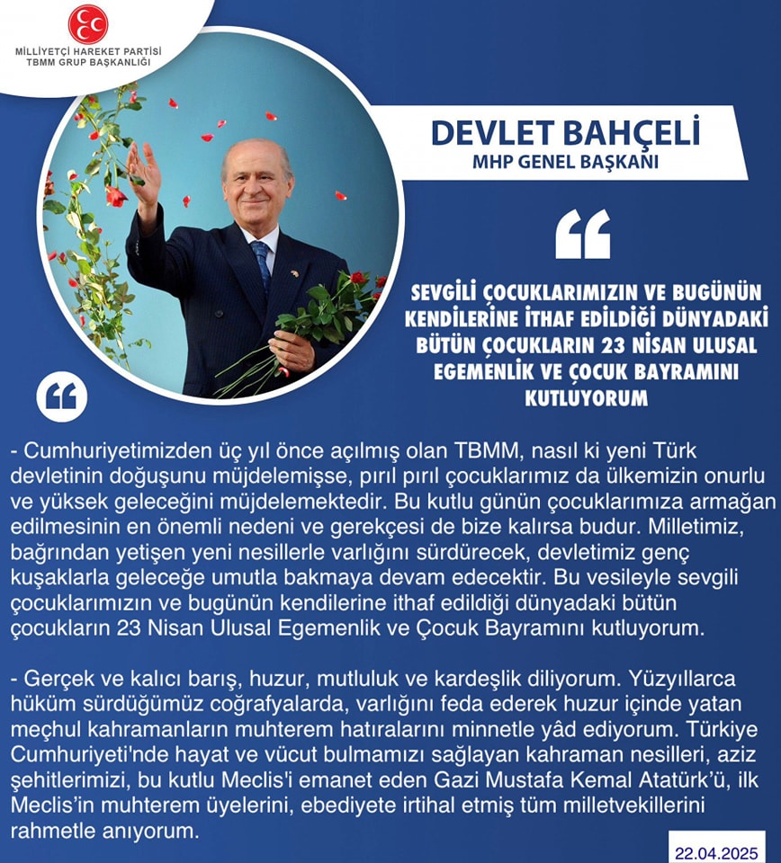 Bahçeli'den 23 Nisan Mesajı: Gelecek Nesillere Umutla Bakıyoruz