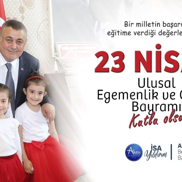 Antalya Aksu'da 23 Nisan Coşkusu: Çocuklar Ulusal Egemenlik ve Çocuk Bayramı'nı Kutladı