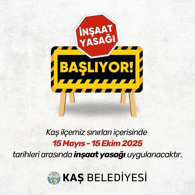 Antalya Kaş'ta İnşaat Yasağı: Turizm Sezonu Boyunca Gürültü ve Çirkinlik Önleniyor