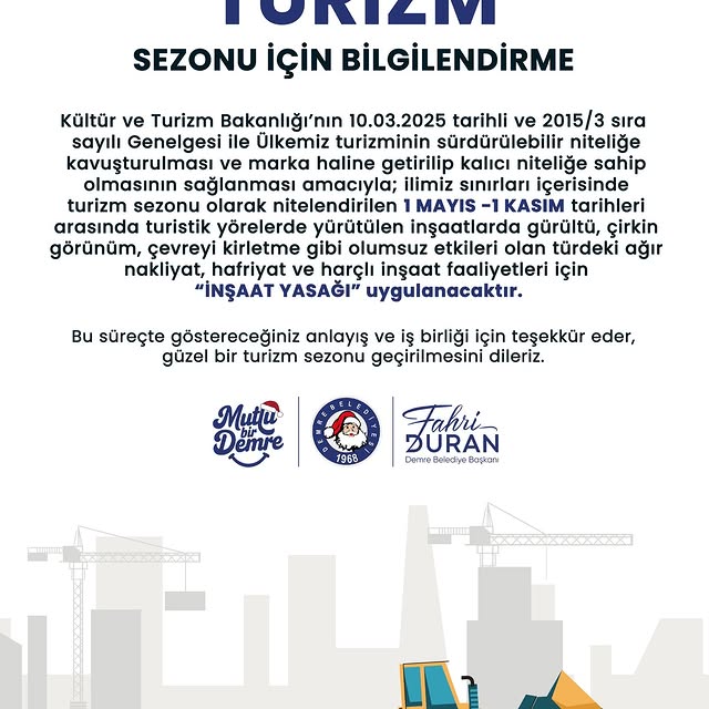 Antalya Demre'de Turizm Sezonunda İnşaat Yasağı
