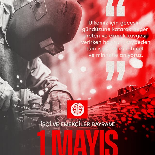 OnvoAntalyaspor, 1 Mayıs İşçi ve Emekçiler Bayramı'nda Saygı Duruşu