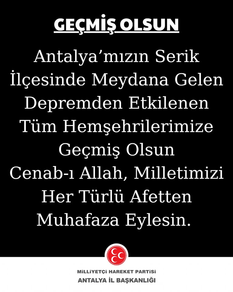 Antalya Serik'te Deprem: MHP'den Taziye Mesajı