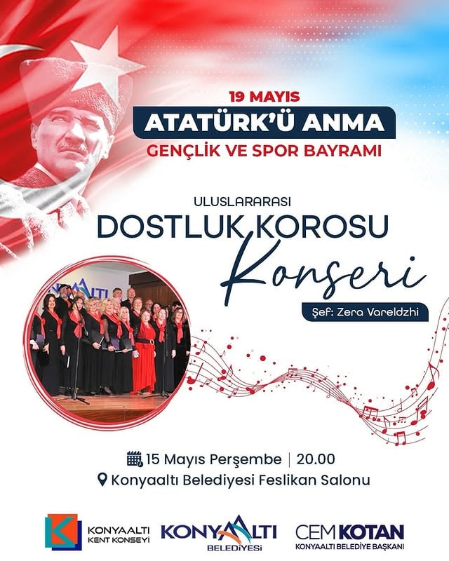 Konyaaltı'nda Uluslararası Dostluk Koro Konseri: Atatürk'ü Anma Etkinliği
