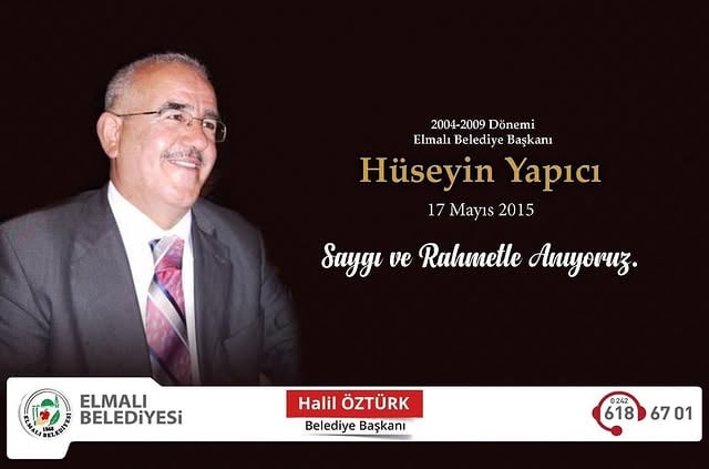 Elmalı'da Merhum Belediye Başkanı Hüseyin Yapıcı Anıldı
