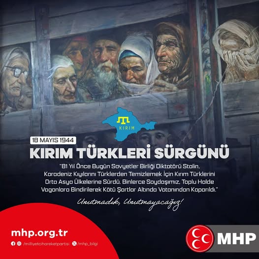 Stalin'in Kırım Türklerine Karşı İşlenen Zulmü: 81. Yıl Anma