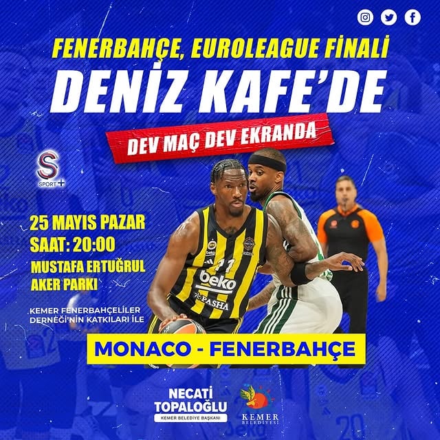 Antalya Kemer'de Fenerbahçe Euroleague Finali Coşkusu: Dev Maç Deniz Kafe'de