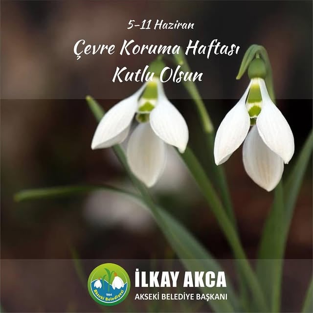 Antalya Akseki Belediyesi Çevre Koruma Haftası Etkinlikleri ile Doğayı Korumaya Çağrıda Bulundu