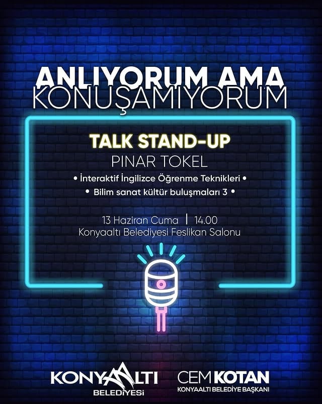 Konyaaltı Belediyesi'nden Ücretsiz Talk Stand-Up Etkinliği: 