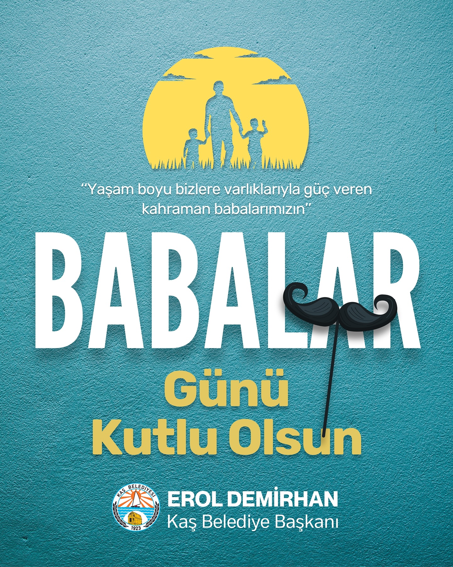 Kaş Belediyesi'nden Babalar Günü Mesajı