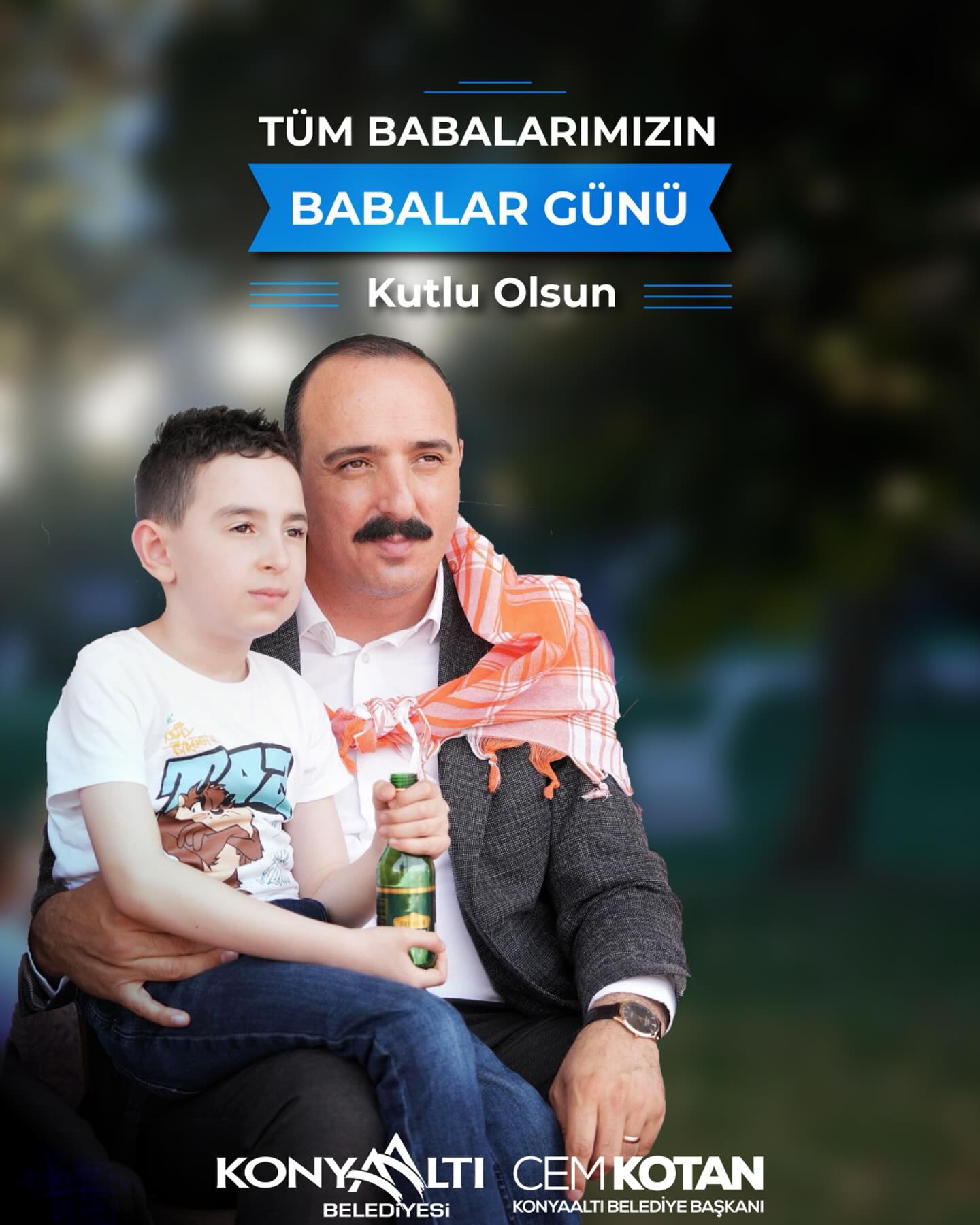 Antalya Konyaaltı Belediyesi'nden Babalar Günü Mesajı