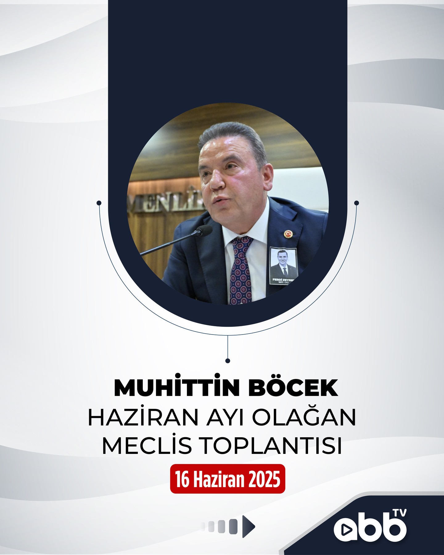 Antalya Büyükşehir Belediyesi Haziran Ayı Meclis Toplantısı'nda Önemli Kararlar Alındı