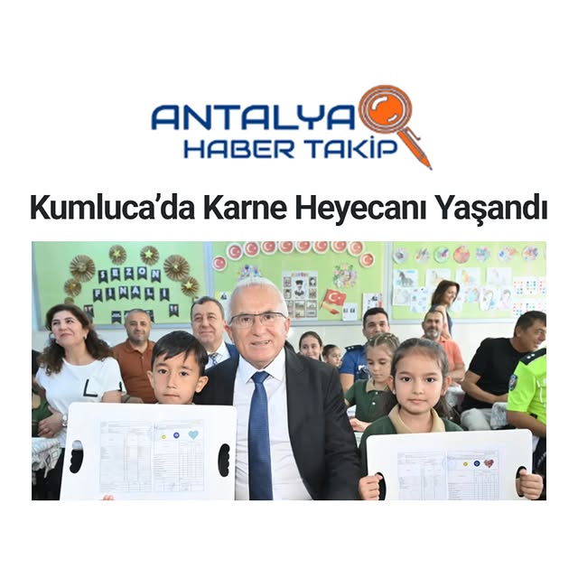 Kumluca Belediye Başkanı Avcıoğlu Sultan Alparslan İlkokulu Karne Törenine Katıldı