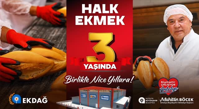 Antalya Halk Ekmek 3 Yaşında: Sofralara Bereket, Bütçelere Nefes