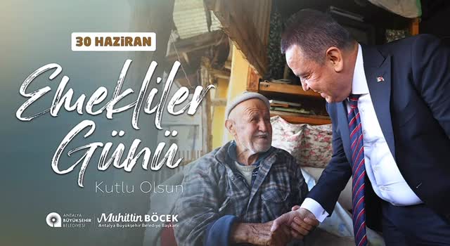 Antalya'da Emekliler Günü Coşkuyla Kutlandı