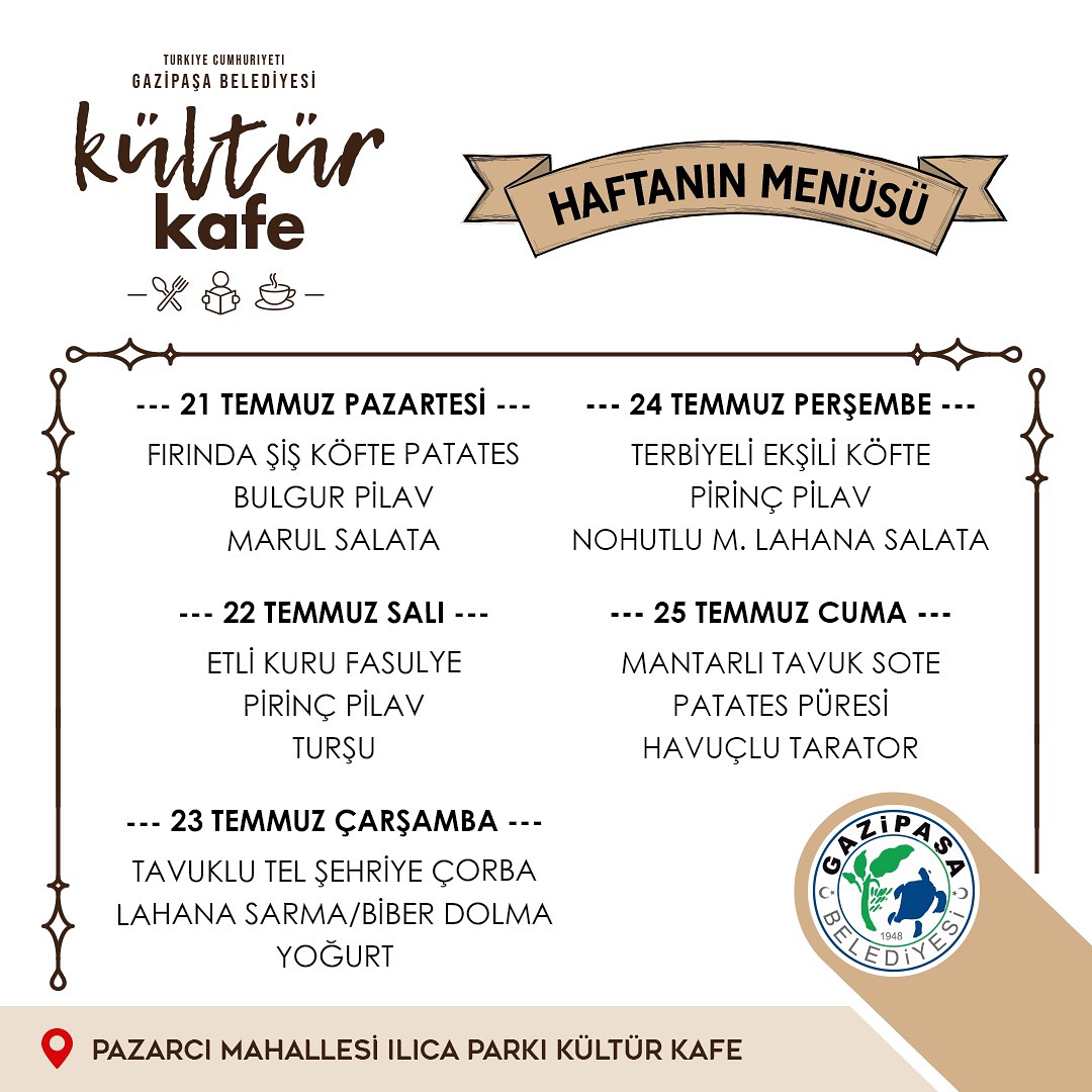 Gazipaşa Belediyesi Kültür Kafede Haftanın Menüsü Açıklandı