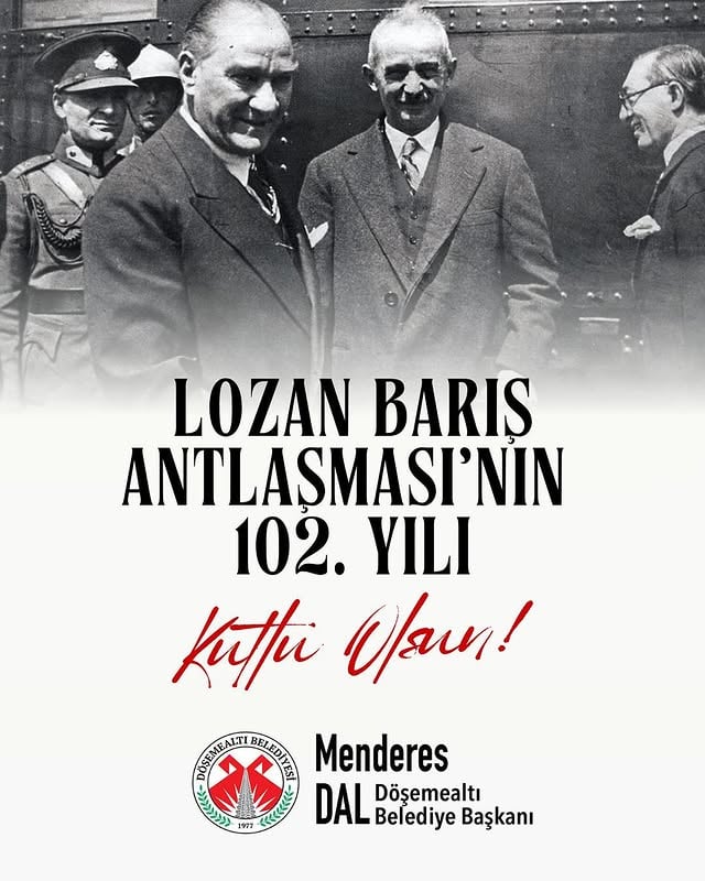 Lozan Barış Antlaşması'nın 102. Yıl Dönümü Kutlandı