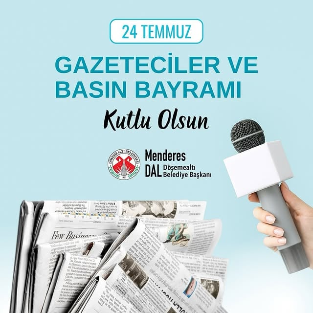 Döşemealtı Belediyesi'nden Gazeteciler ve Basın Bayramı Mesajı