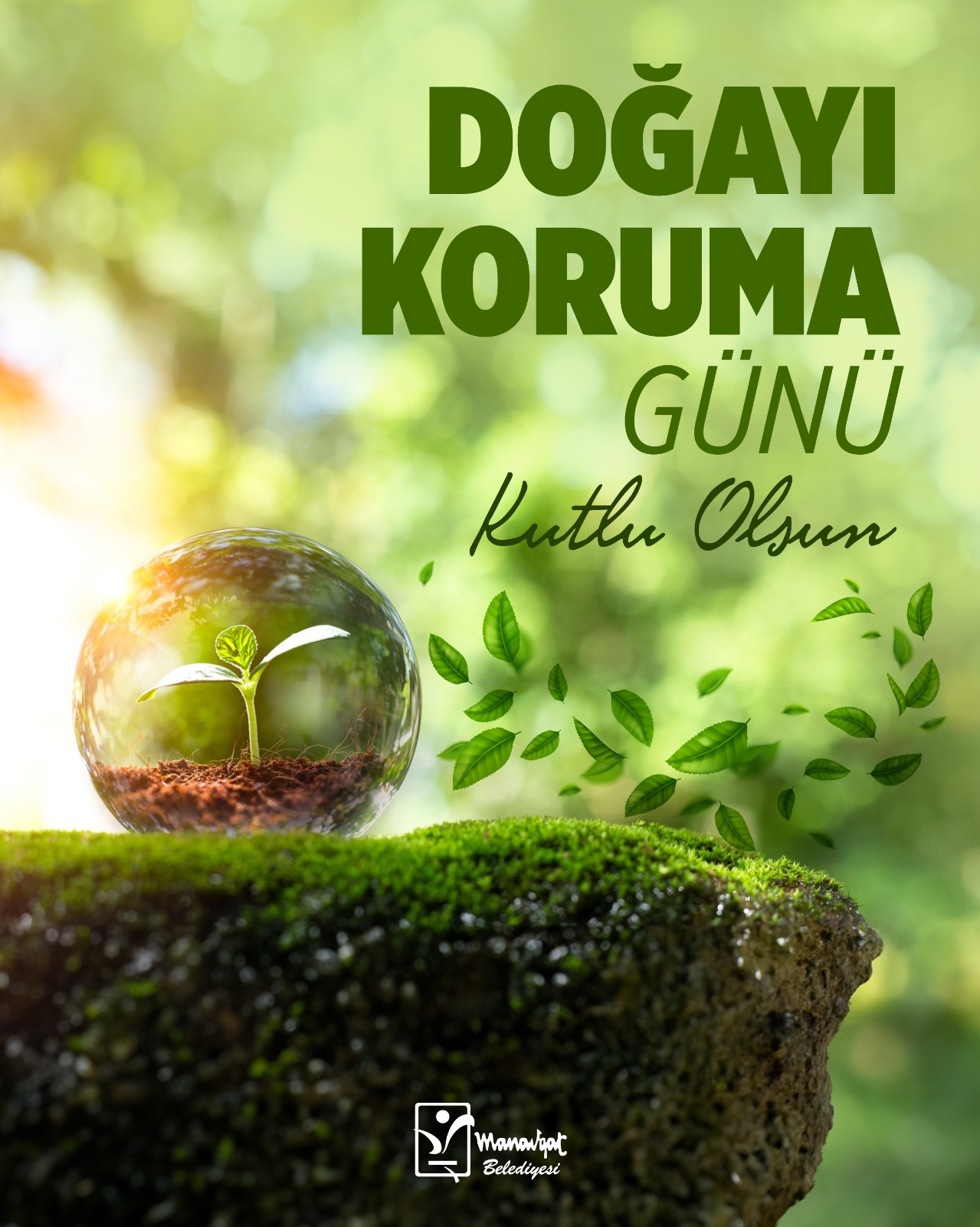 Manavgat Belediyesi'nden Dünya Doğayı Koruma Günü Mesajı